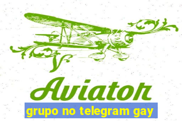 grupo no telegram gay